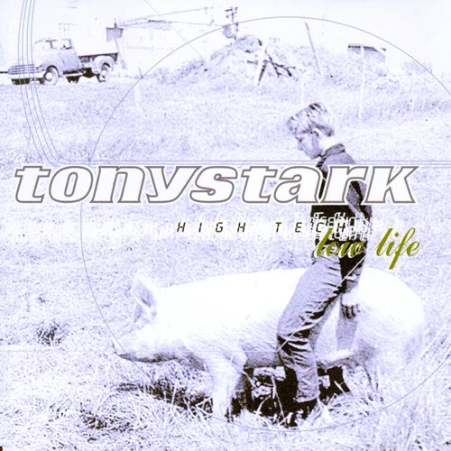 Tonystark - High Tech Low Life - CD LP